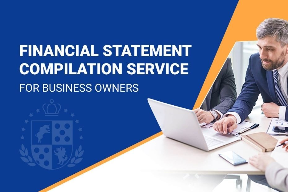 Financial Statement Compilation Service for Business owners